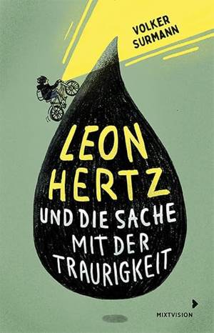 Leon Hertz und die Sache mit der Traurigkeit (Volker Surmann)