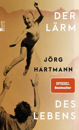 Der Lärm des Lebens (Jörg Hartmann)